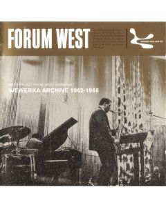 Forum West - Modern Jazz From West Germany 1962-1968