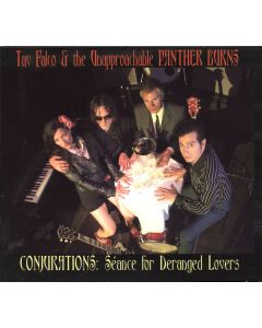 Conjurations: Séance For Deranged Lovers