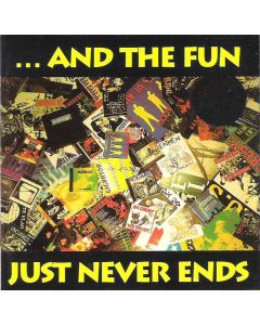 ...And The Fun Just Never Ends