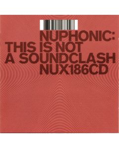 Nuphonic: This ls Not A Soundclash
