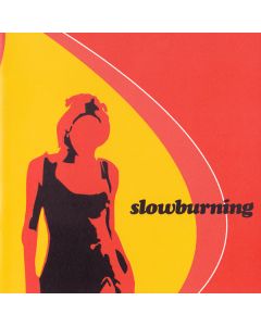 Slowburning