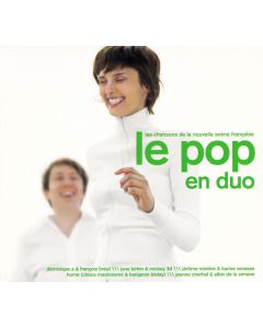 Le Pop En Duo (Les Chansons De La Nouvelle Scène Française)