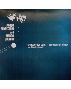 Spread Your Love / Blu Night In Africa