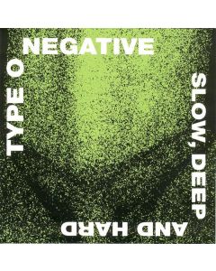 Slow, Deep And Hard