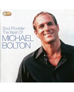 Soul Provider (The Best Of Michael Bolton)