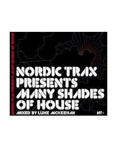 Nordic Trax Presents Many Shades Of House