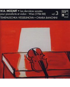 Les Dernières Sonates Pour Pianoforte Et Violin - Wien (1784-88) Vol. 3