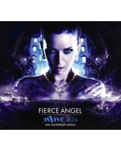 Fierce Angel: Es Vivé Ibiza (10th Anniversary Edition)