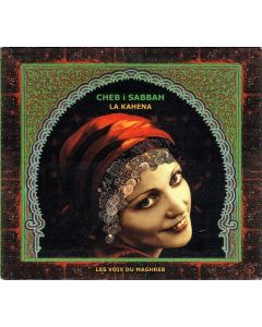 La Kahena / Les Voix Du Maghreb
