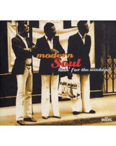 Modern Soul (Livin' For The Weekend)