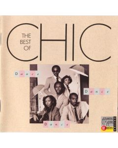 Dance, Dance, Dance - The Best Of Chic