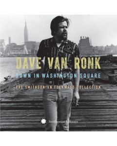 Down In Washington Square (The Smithsonian Folkways Collection)