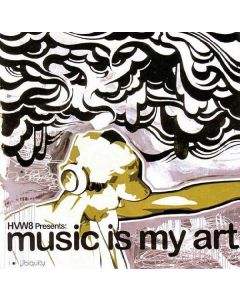 HVW8 Presents: Music Is My Art