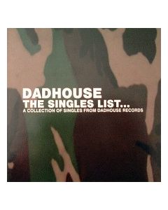 Dadhouse - The Singles List