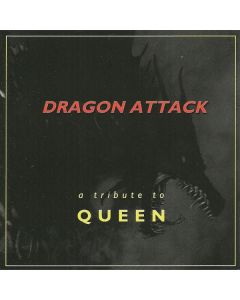 Dragon Attack - A Tribute To Queen
