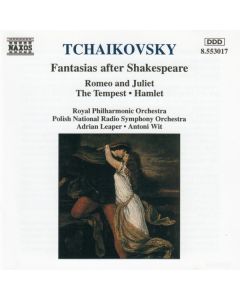 Fantasias After Shakespeare: Romeo & Juliet, The Tempest, Hamlet