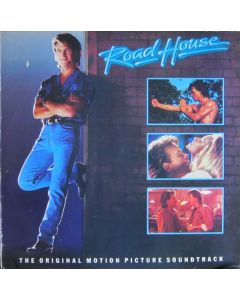Road House - The Original Motion Picture Soundtrack