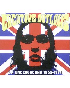 Creative Outlaws - UK Underground 1965-1971