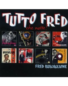 Tutto Fred. Che Notte!