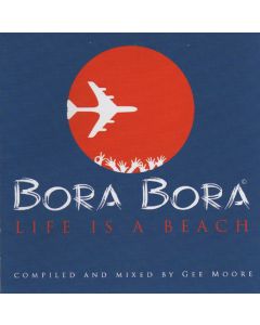 Bora Bora Life Is A Beach