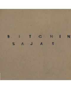 Bitchin Bajas