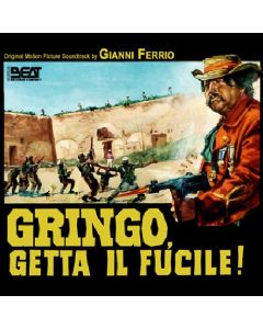 Gringo, Getta Il Fucile (Original Motion Picture Soundtrack)