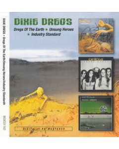Dregs Of The Earth / Unsung Heroes / Industry Standard