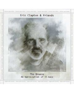 The Breeze (An Appreciation Of JJ Cale)