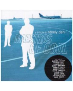 Maestros Of Cool - A Tribute To Steely Dan