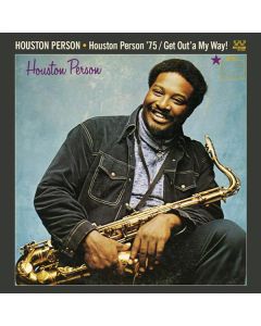 Houston Person '75 / Get Out'a My Way!