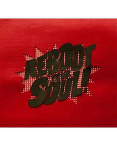 Reboot Your Soul!