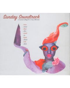 Sunday Soundtrack (A Musical Collage For A Lazy Afternoon) - Two