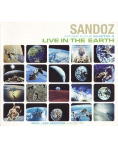 Live In The Earth: Sandoz In Dub (Chapter 2)