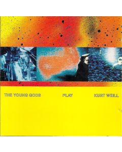 The Young Gods Play Kurt Weill