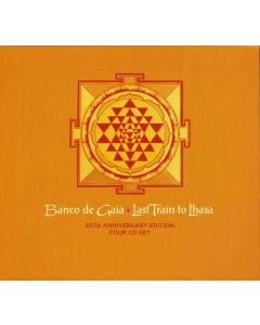 Last Train To Lhasa (20th Anniversary Edition)