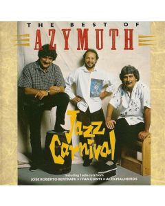 Jazz Carnival: The Best Of Azymuth