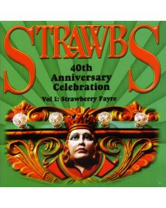 40th Anniversary Celebration - Vol 1: Strawberry Fayre