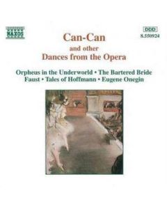 Can-Can And Other Dances From The Opera