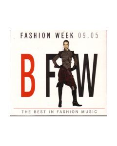 BFW - Fashion Week 09.05 - The Best In Fashion Music