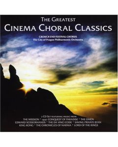 The Greatest Cinema Choral Classics