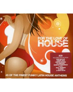 For The Love Of House
