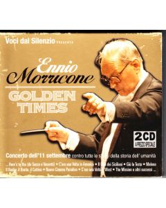 Voci Dal Silenzio Presenta Ennio Morricone - Golden Times (Concerto Dell'11 Settembre Contro Tutte Le Stragi Della Storia Dell' Umanità)