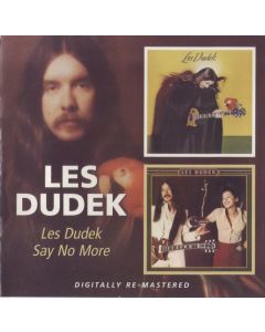 Les Dudek/Say No More