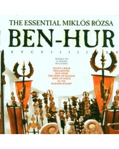 Ben-Hur: The Essential Miklós Rózsa Film Music Collection