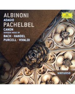 Adagio, Canon, Baroque Music By Bach · Handel · Purcell · Vivaldi