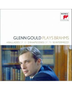 Glenn Gould Plays Brahms