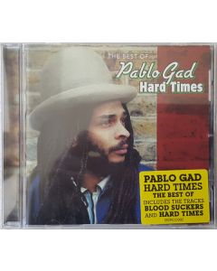 Hard Times (The Best Of Pablo Gad)