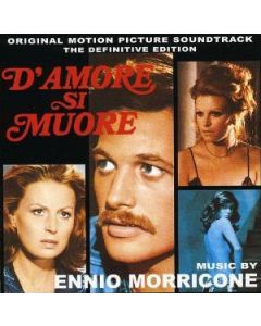 D'Amore Si Muore (The Definitive Edition)