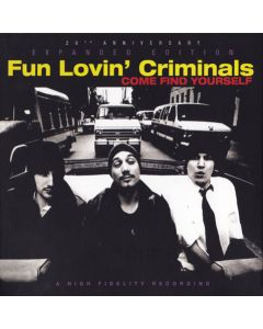 Come Find Yourself (20th Anniversary Expanded Edition)