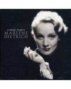 Lili Marlene - The Best Of Marlene Dietrich